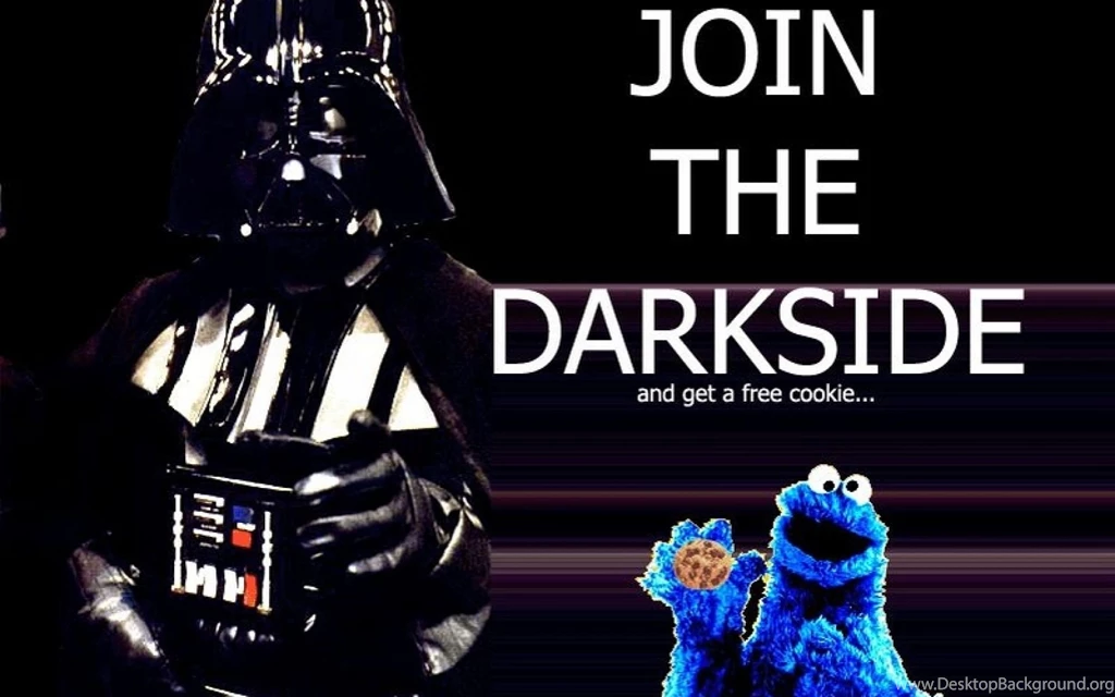 Join The Dark Side We Have Cookies, Darth Vader, Monster ...