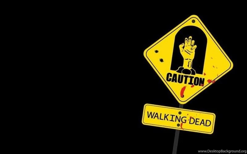 Undead Dead Signs The Walking Dead Caution Free Desktop ...