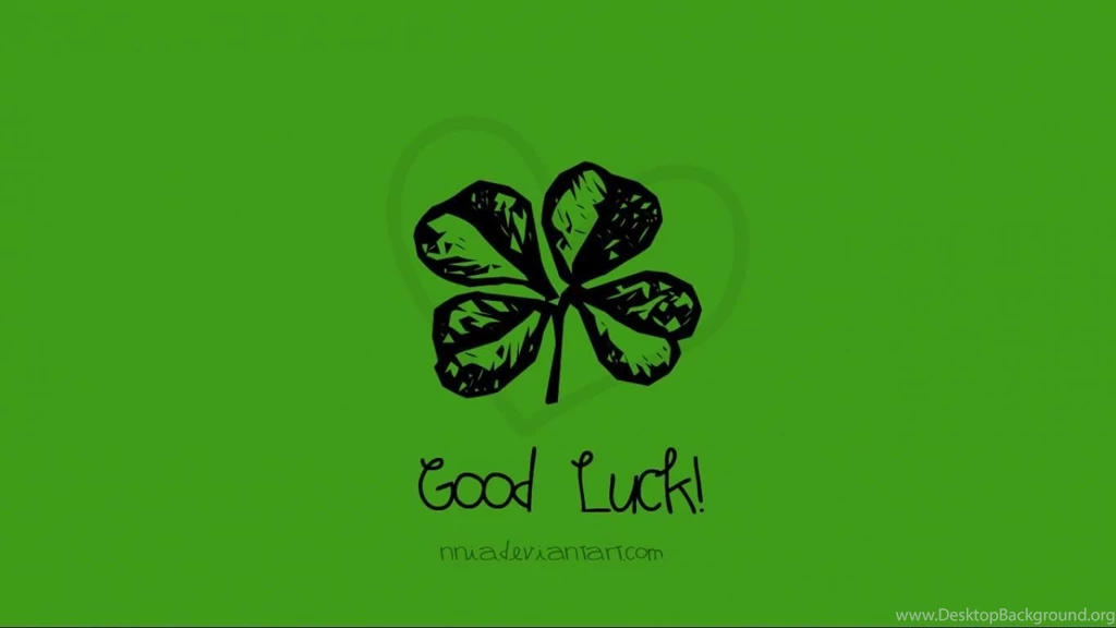 GOOD LUCK WALLPAPER (