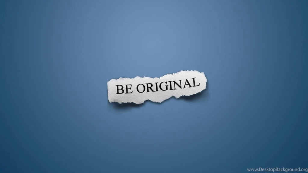 Be Orignal Creative Wallpapers.jpg