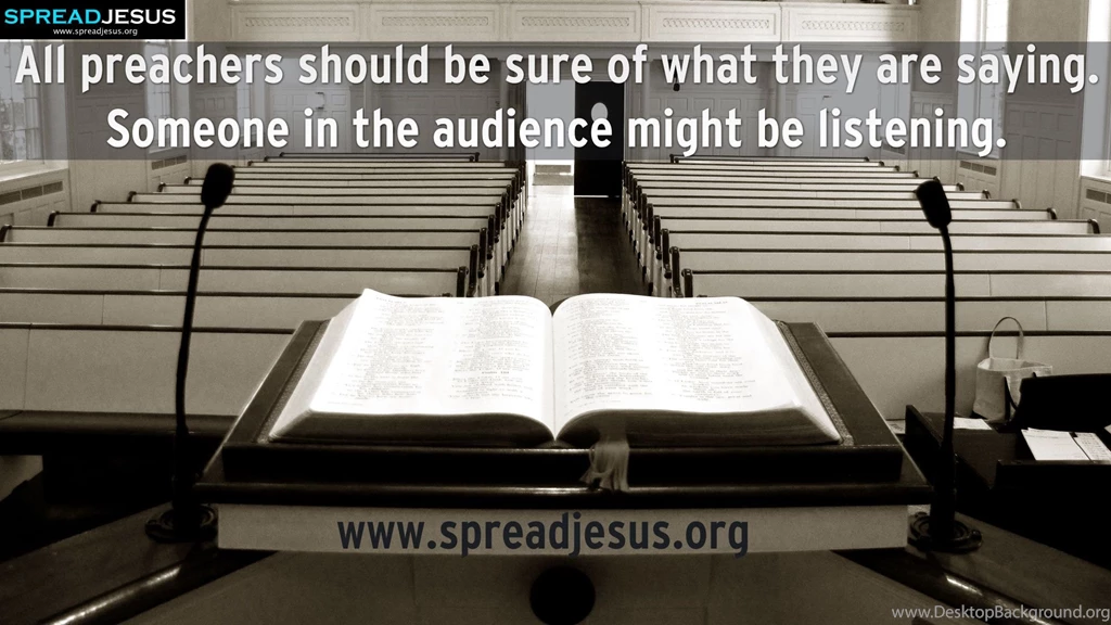 Christian Quotes HD Wallpapers All Preachers Should Be Sure Of What ...