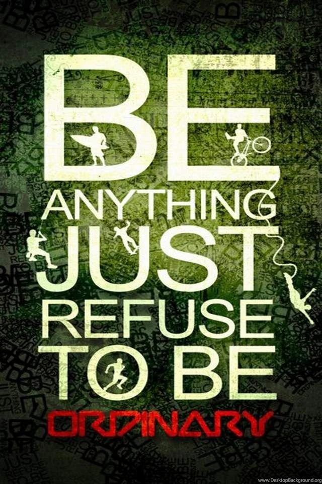 Dont Be Ordinary Wallpapers IPhone4 Free Download