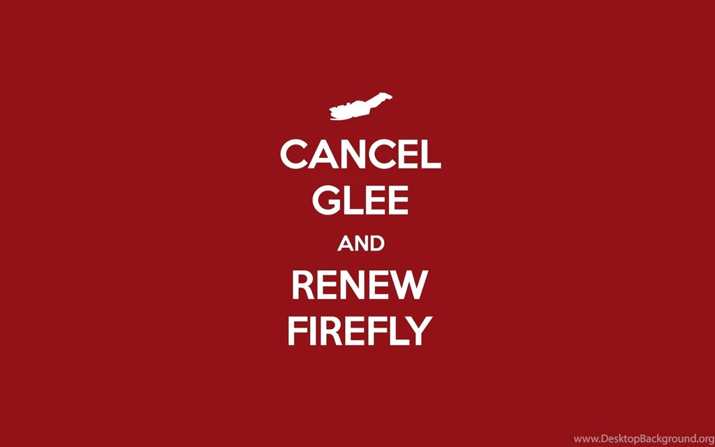 Tv Text Funny Firefly Glee Wallpapers