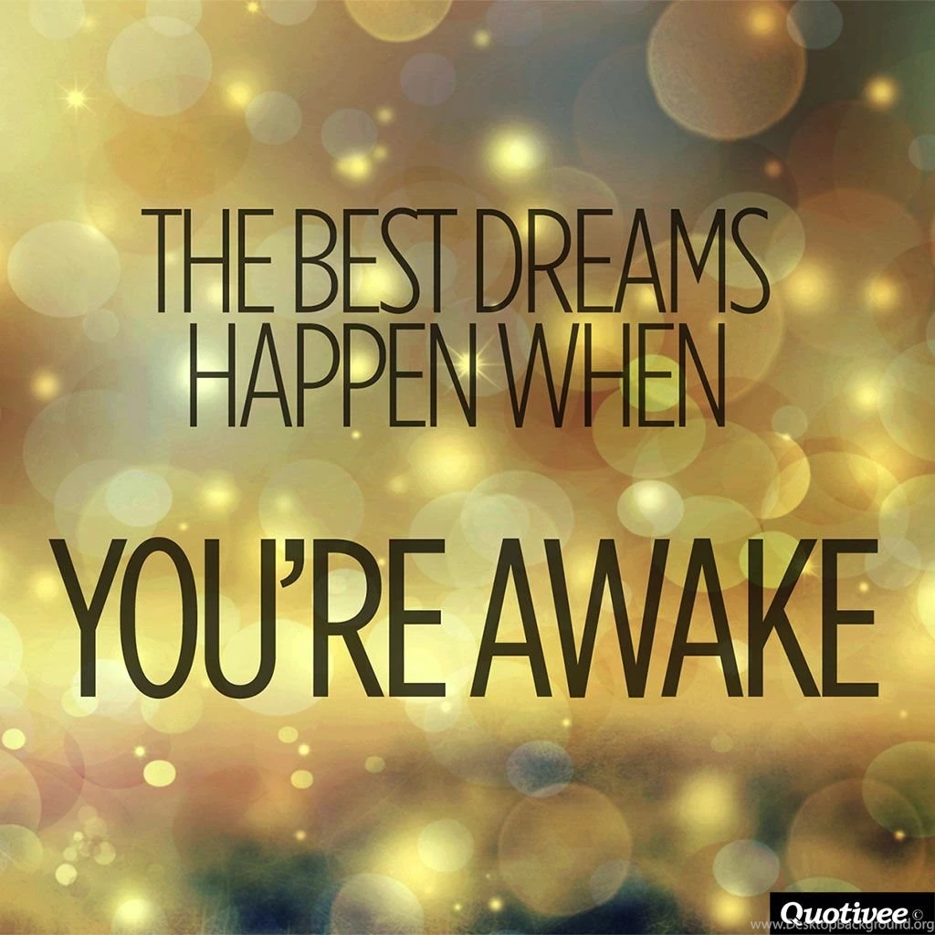 The Best Dreams Inspirational Quotes