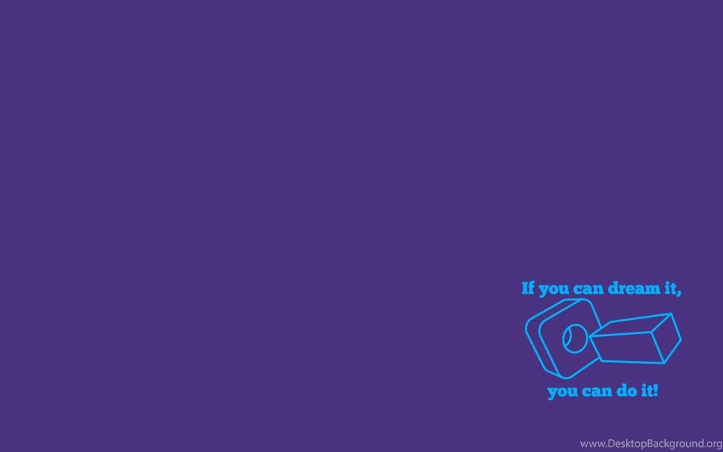 You Can Do It Wallpapers