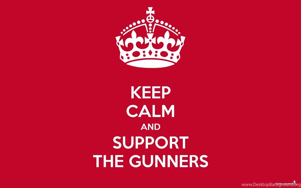 Keep Calm And Support The Gunners