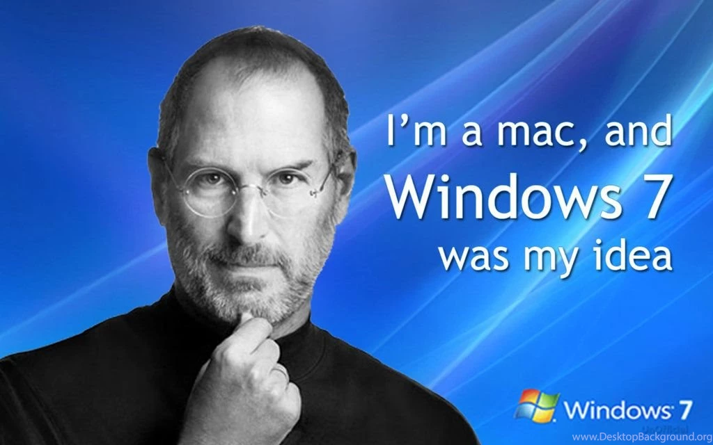 I'm A Mac And Windows 7 Was My Idea Wallpapers By Studiomonroe On ...