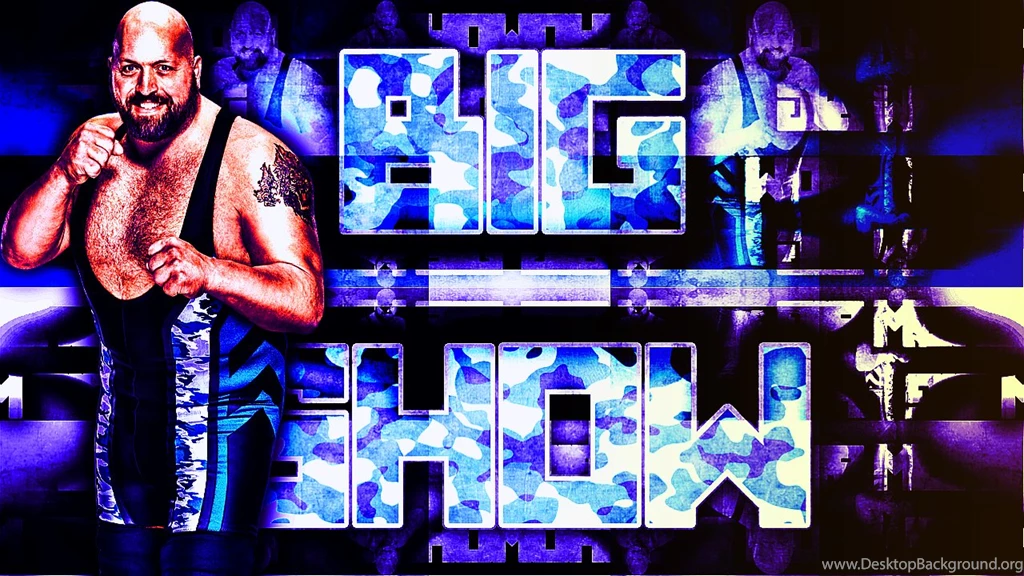 Big Show Wallpapers By DarkVoidPictures On DeviantArt