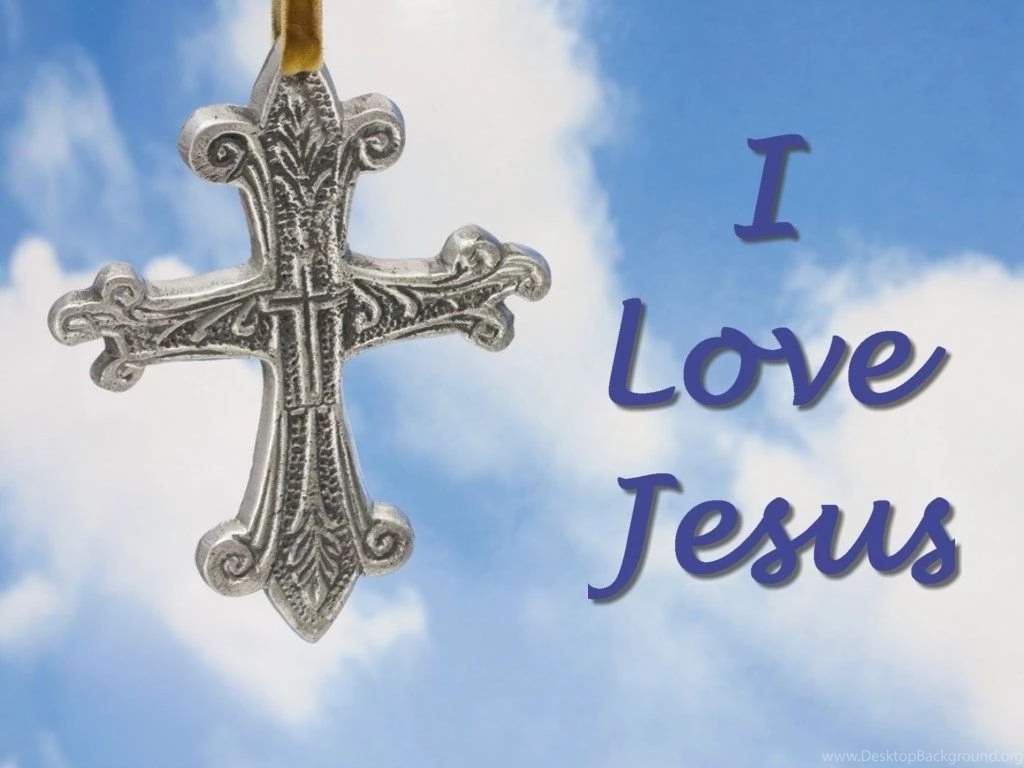 I Love Jesus Wallpapers Christian Wallpapers And Backgrounds
