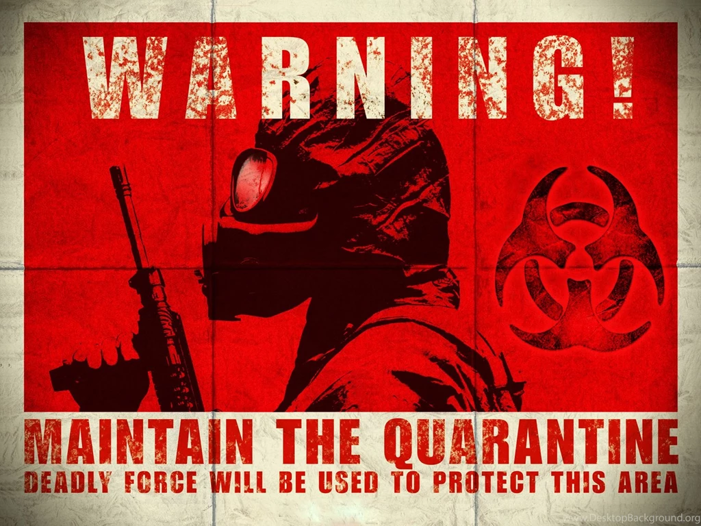 Quarantine Biohazard Sign