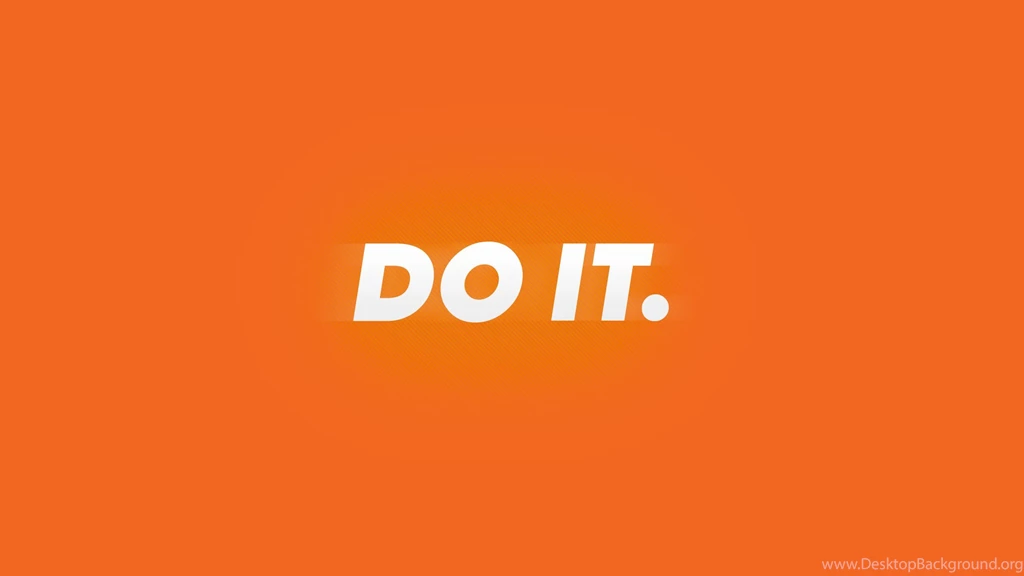 Motivational Quote: Do It HD Wallpapers