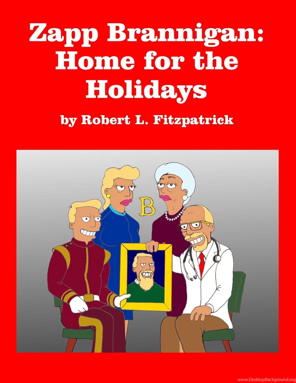 TLZ) Futurama Madhouse > Fan Fiction > Zapp Brannigan: Home For ...