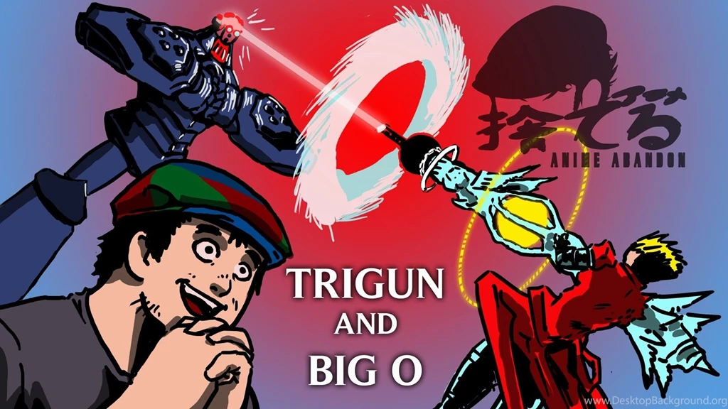 Anime Abandon: The Big O And Trigun YouTube