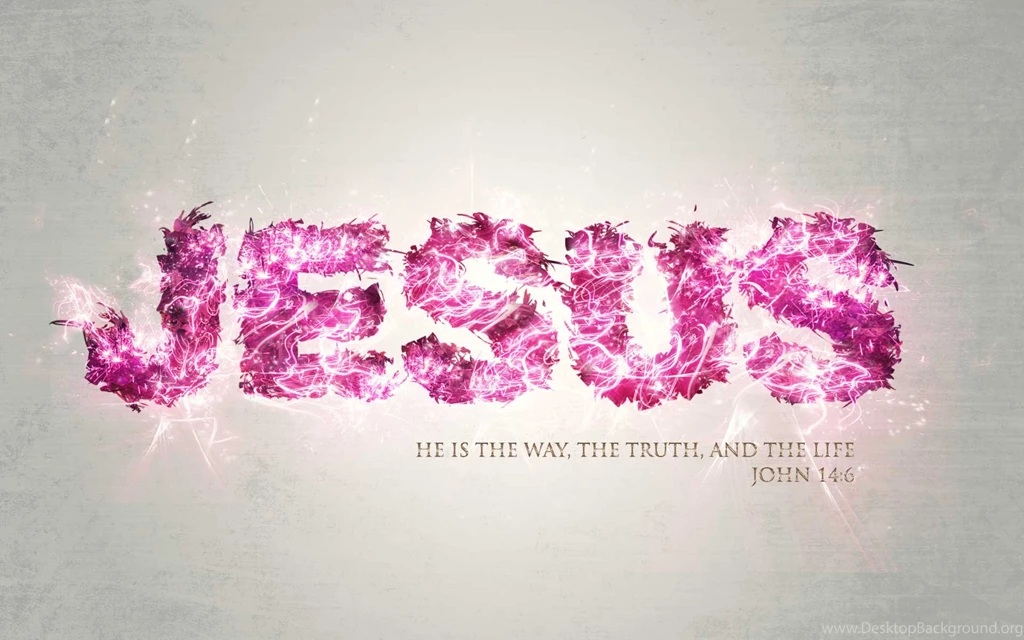 Jesus,the Way,the Truth,and The Life John 14:6 Computer ...