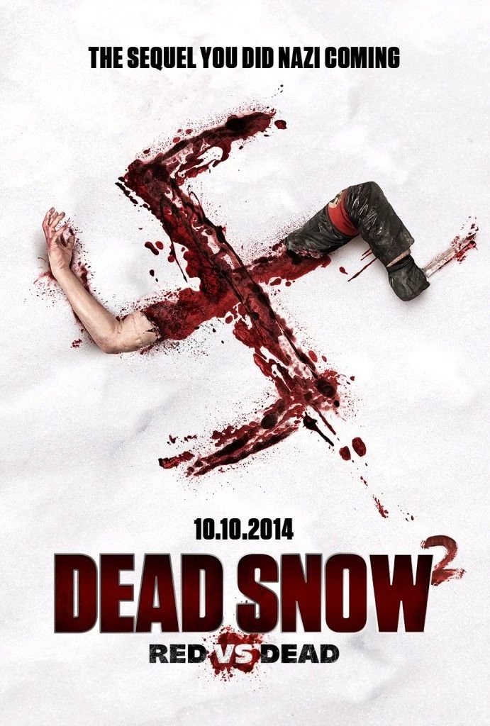 This Dead Snow 2 Teaser Poster Is Full Of Zingers, U.S. Release ...