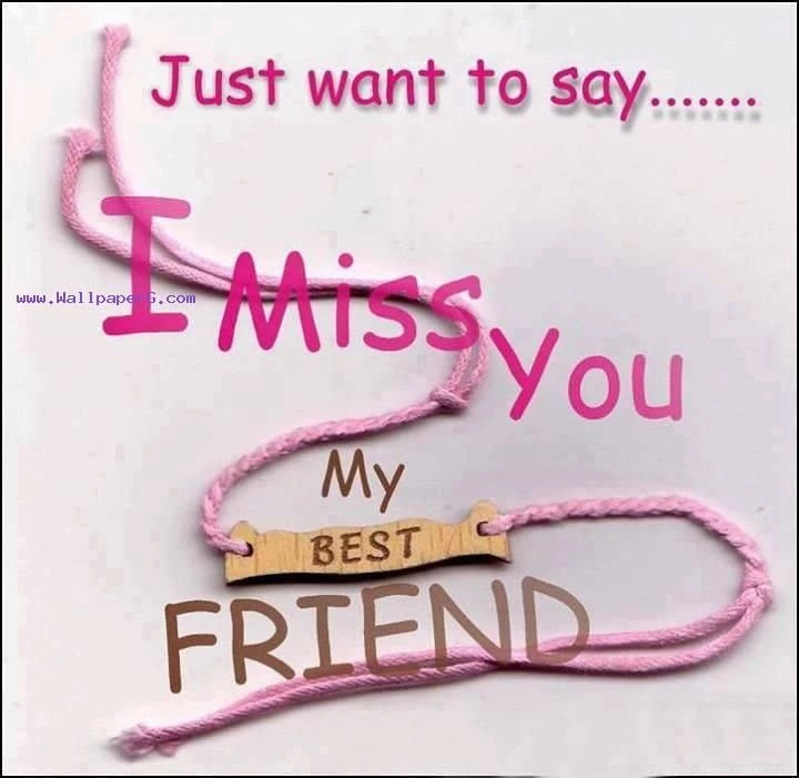 Download Missing Best Friends Saying Quote Wallpapers For Your ...