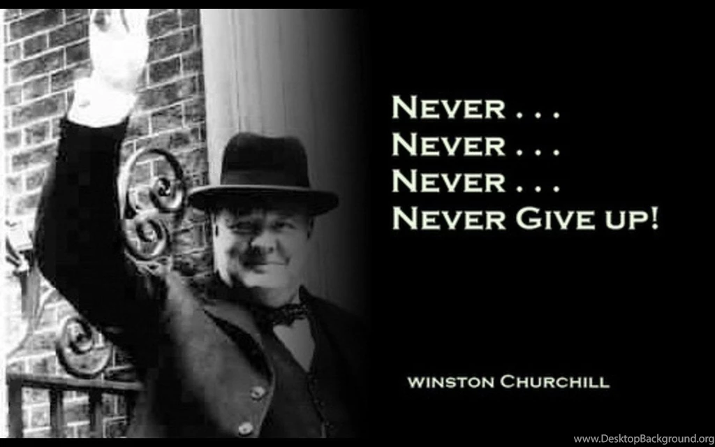 Never Give Up Winston Churchill Quotes Wallpaper. QuotesGram