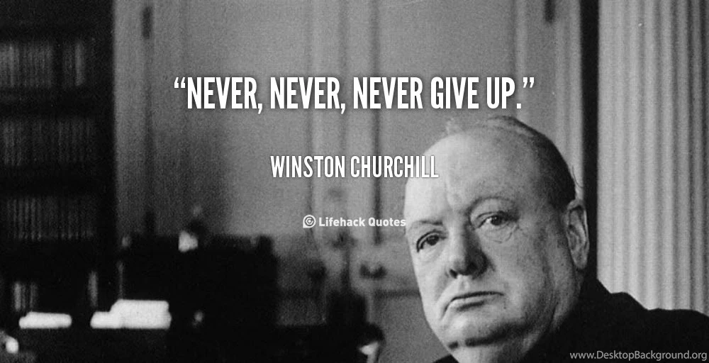 Never Give Up Winston Churchill Quotes. QuotesGram