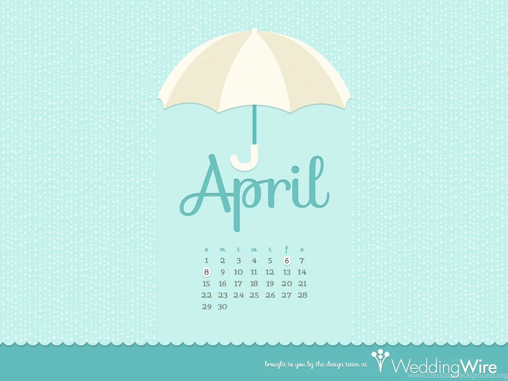 Fun Freebies: April Calendar Wallpaper! WeddingWire: The Blog