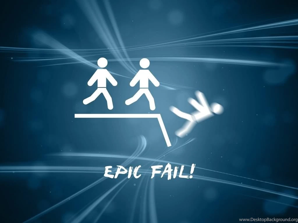 Epic Fail