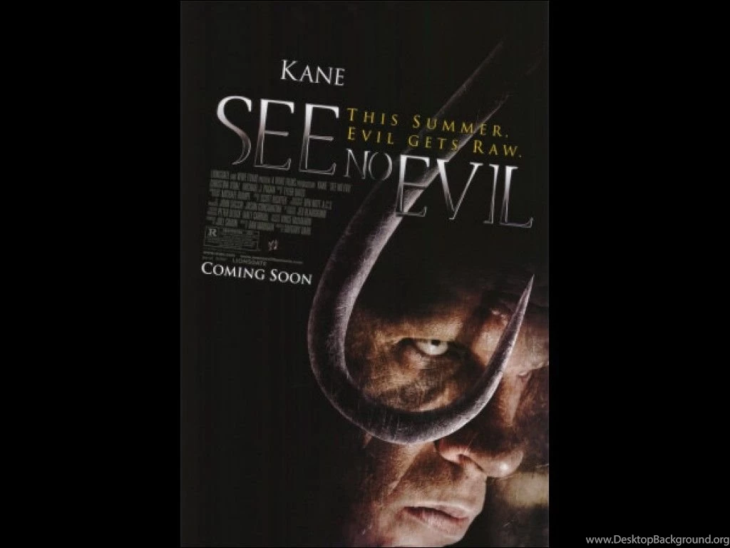Name : Kane See No Evil Wallpapers 2 See No Evil Images ...