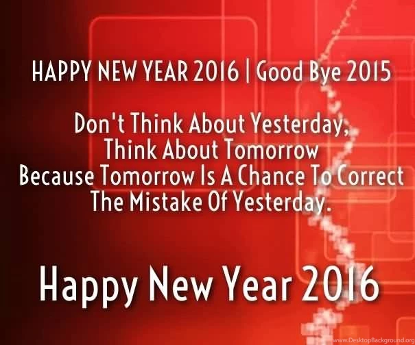 Good Bye 2015 Hello Happy New Year 2016 Wallpapers New Year Quote ...