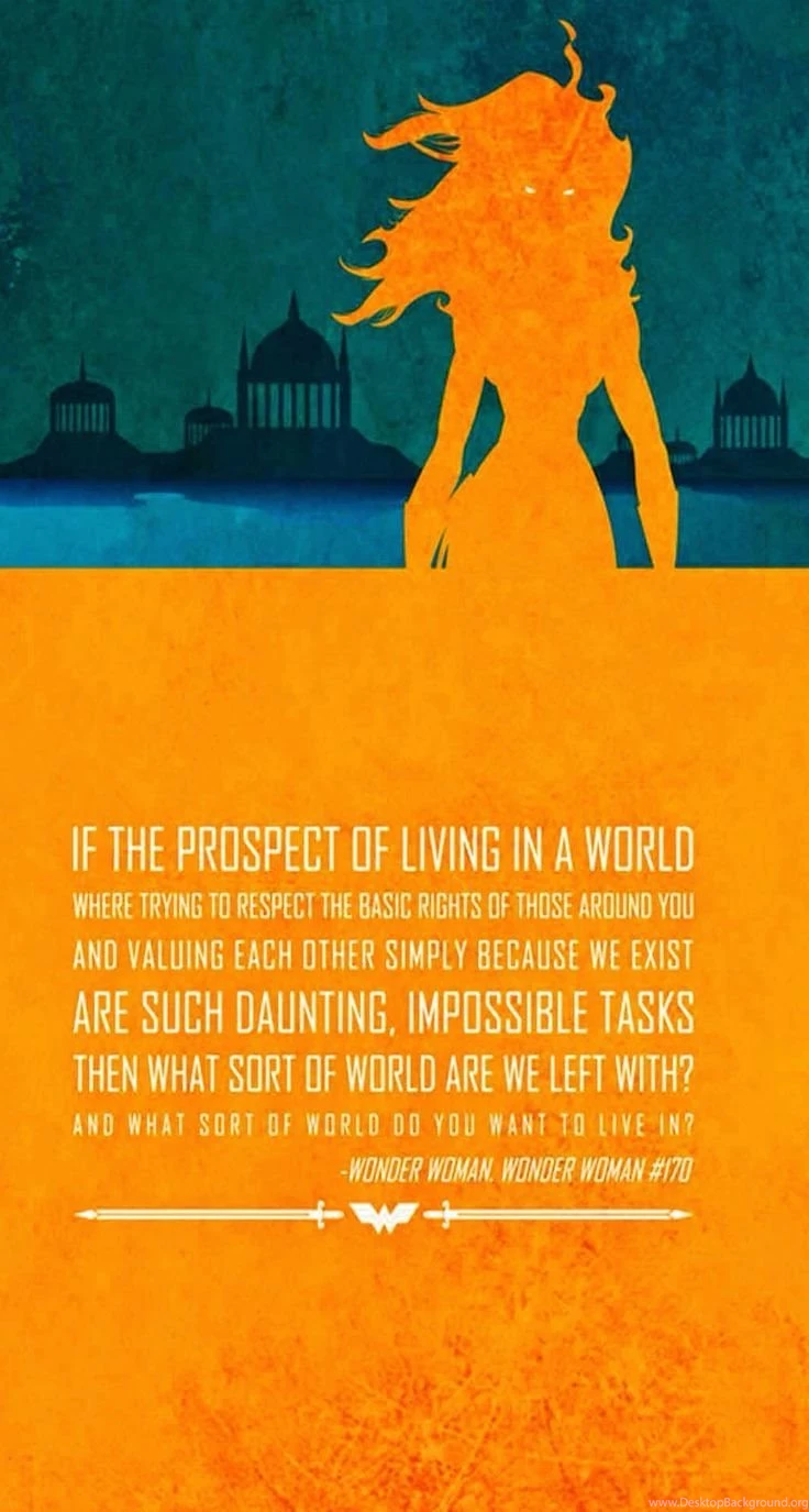 Wonder Women. iPhone Wallpapers 8 Superheroes Quotes, Tap To See ...