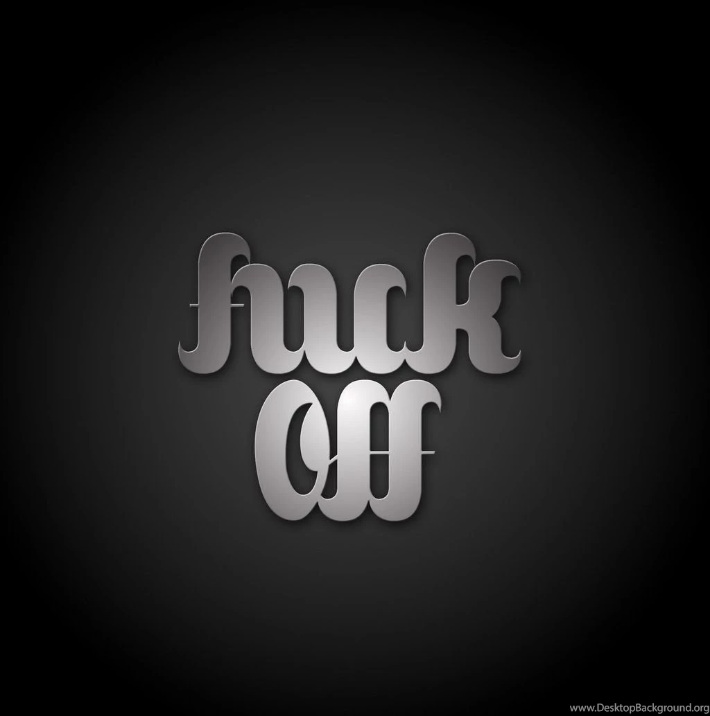 Fuck Off Font By Uzi street On DeviantArt