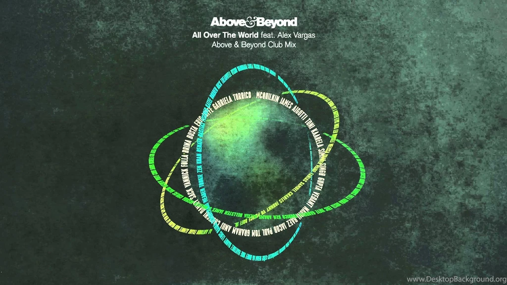 Above & Beyond All Over The World Feat. Alex Vargas (Above ...