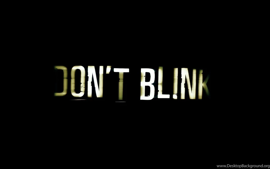 Typography Don't Blink HD Wallpapers FreeWallsUp