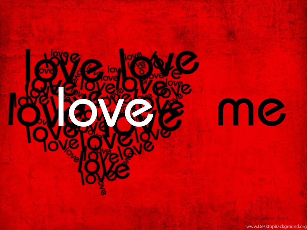 Love Me Wallpapers