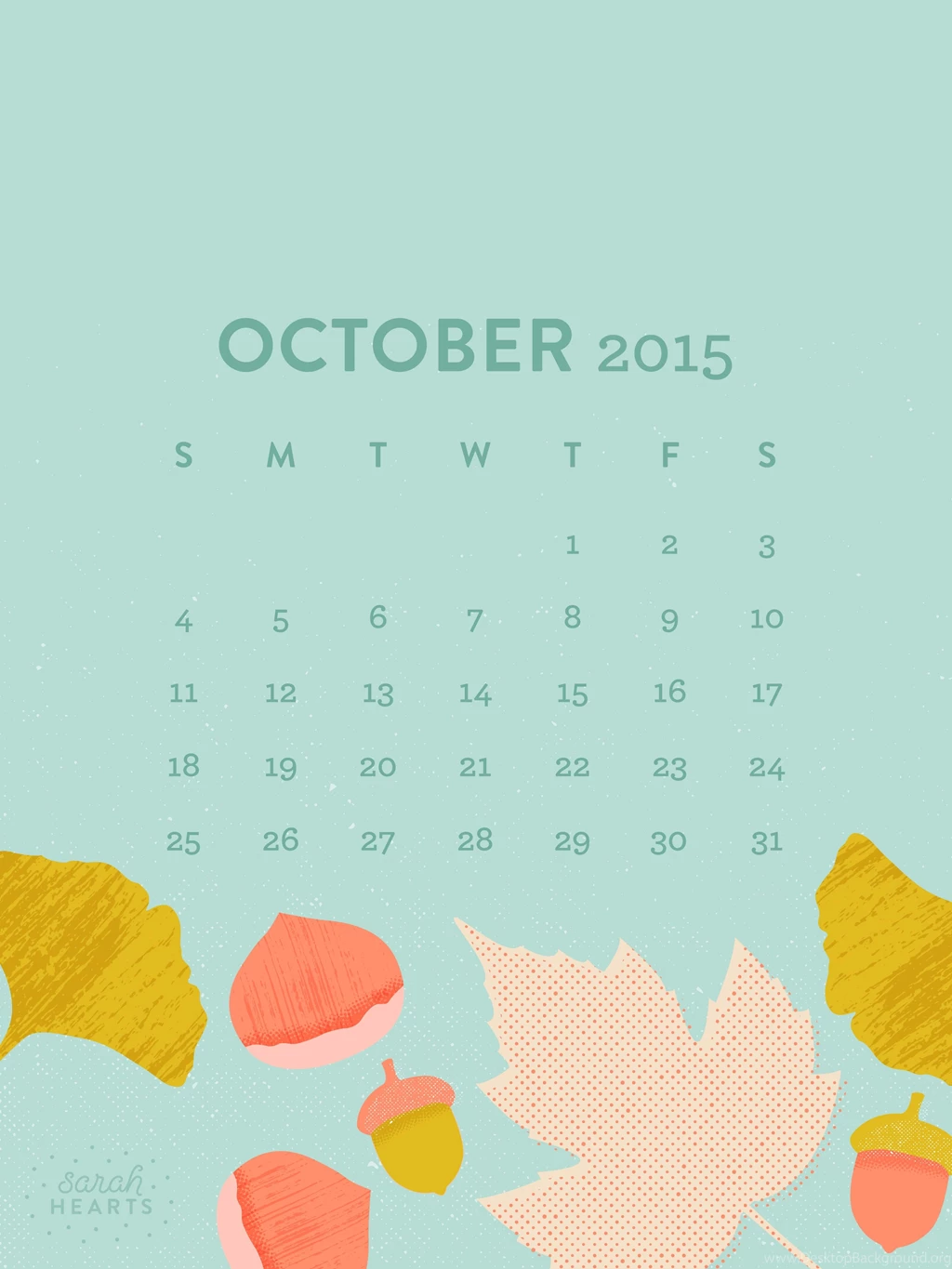 October 2015 Calendar Wallpapers Sarah Hearts
