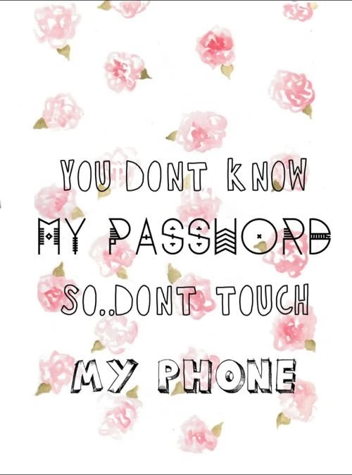 Wallpapers DONT TOUCH MY PHONE By