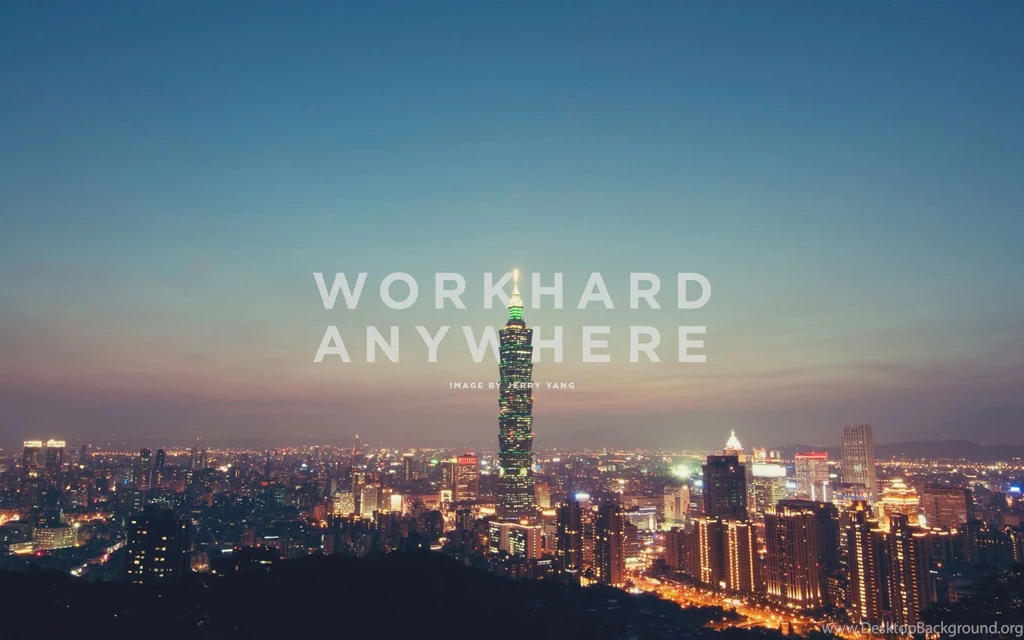 Taipei 101 Work Hard Anywhere
