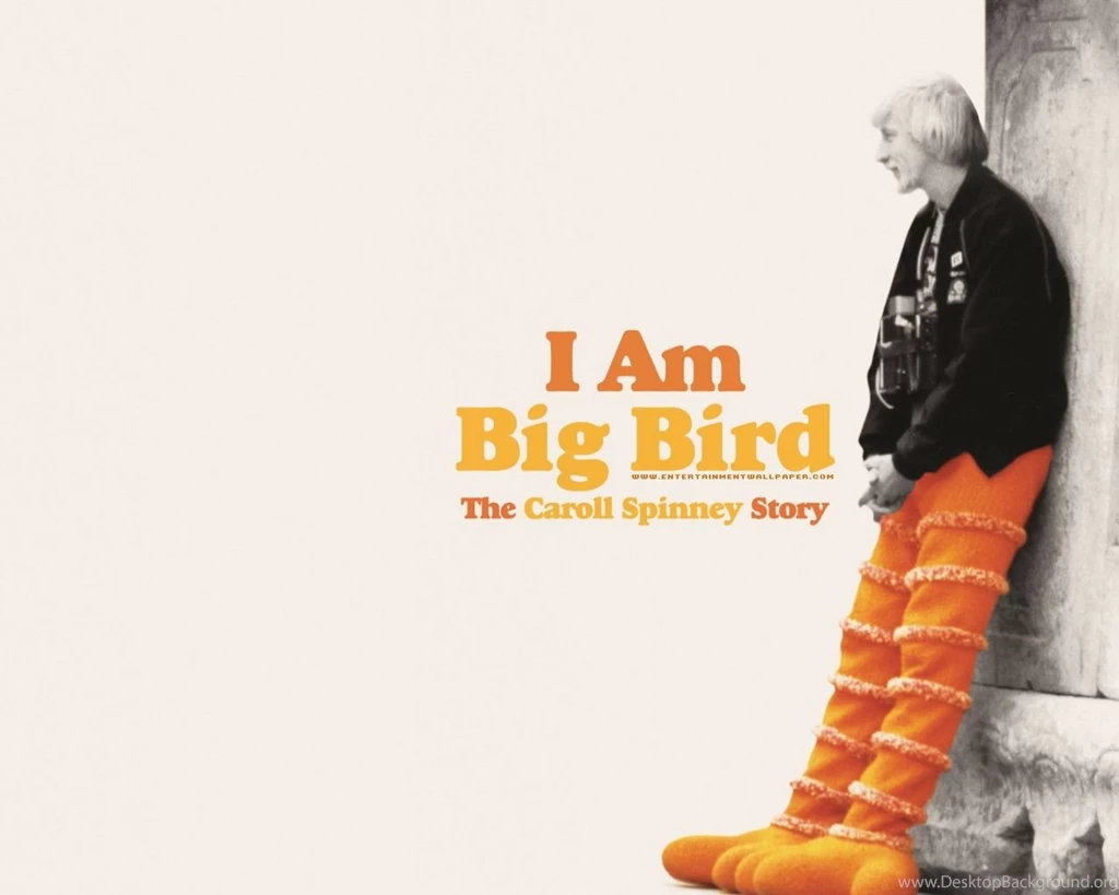 I Am Big Bird: The Caroll Spinney Story Wallpapers