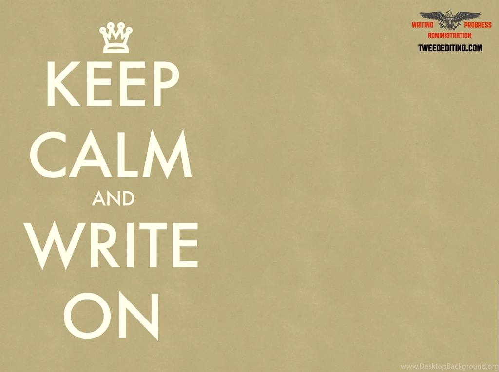 WPA: Keep Calm And Write On