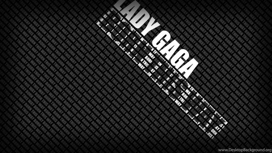 Born This Way Text Wallpapers By SethVennVampire On DeviantArt