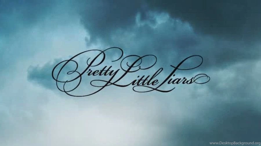 Pretty Little Liars Desktop Backgrounds