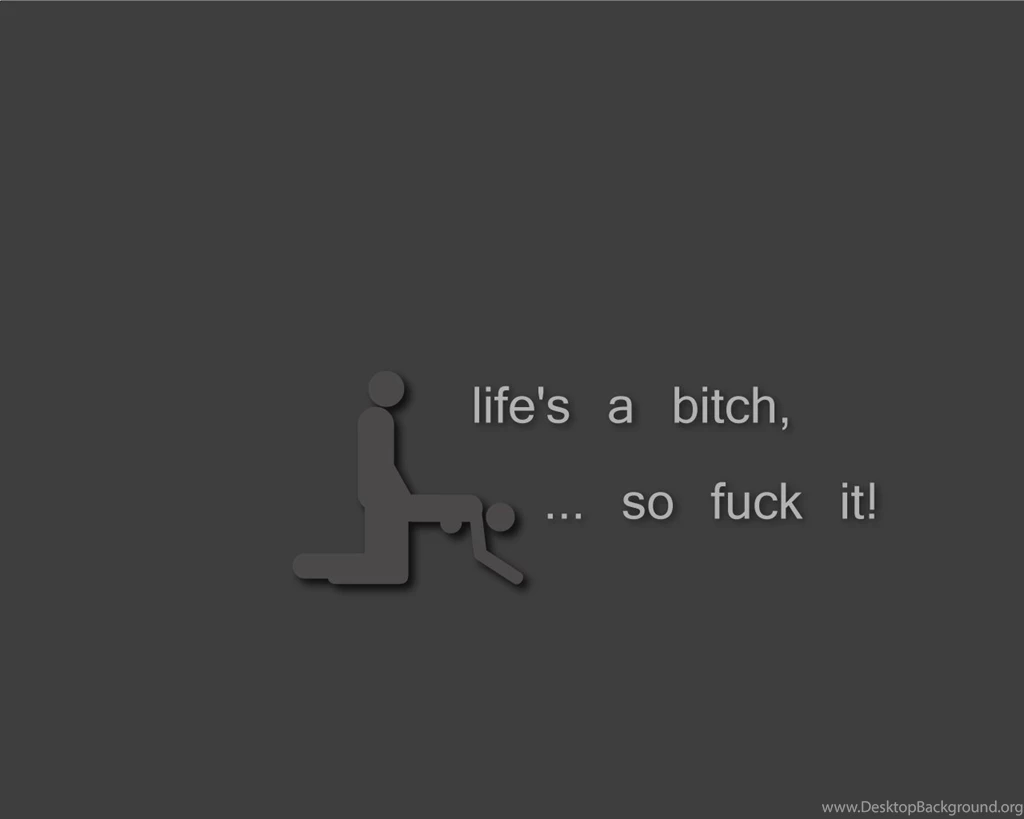 Life's A Bitch By Meexxx On DeviantArt