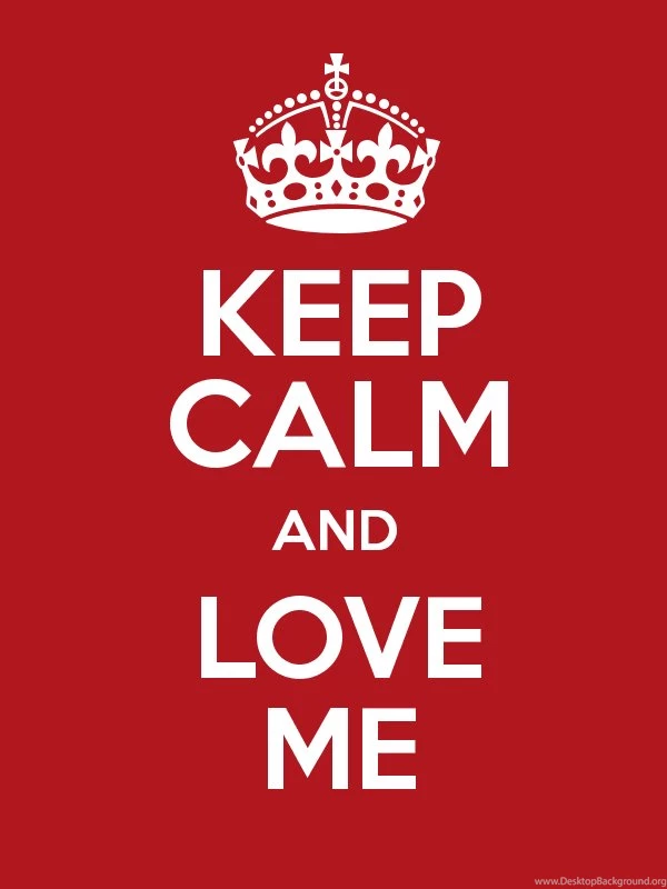 Keep Calm And Love Me HD Wallpapers For IPhone
