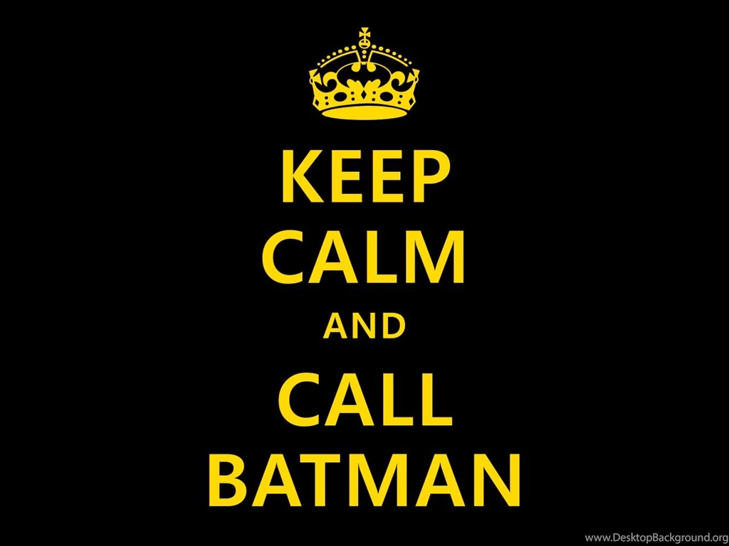 1280x960px Keep Calm And Call Batman