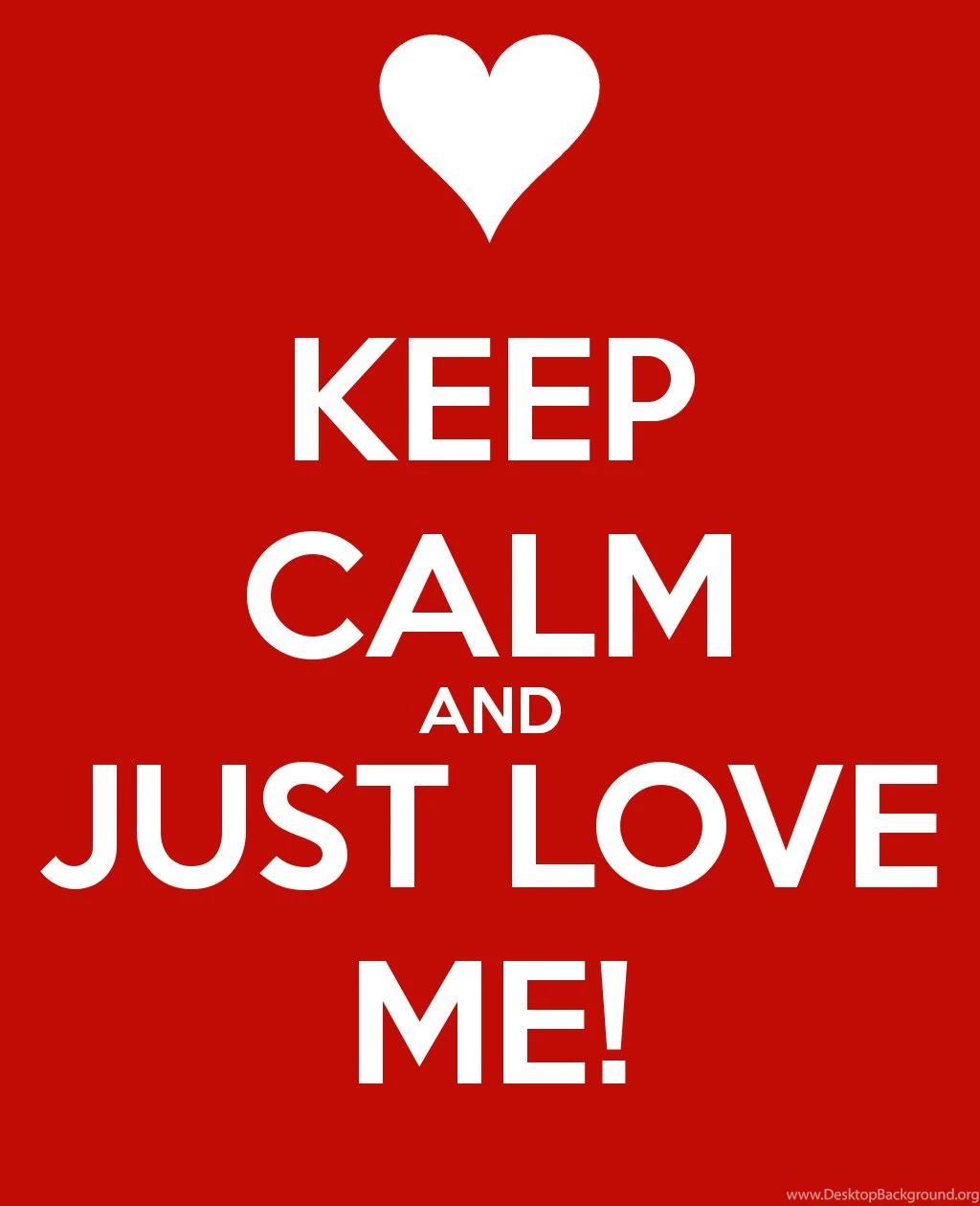 Pics Of Keep Calm And Love Me Descargar Gratis Free MP3 Download