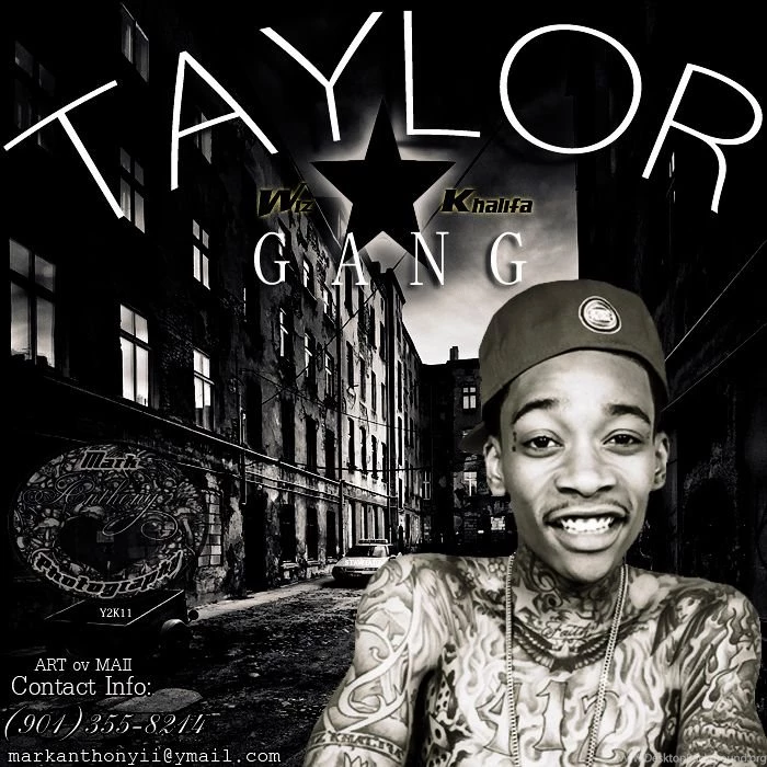 TAYLOR GANG Wiz Khalifa By MarkanthonyII On DeviantArt