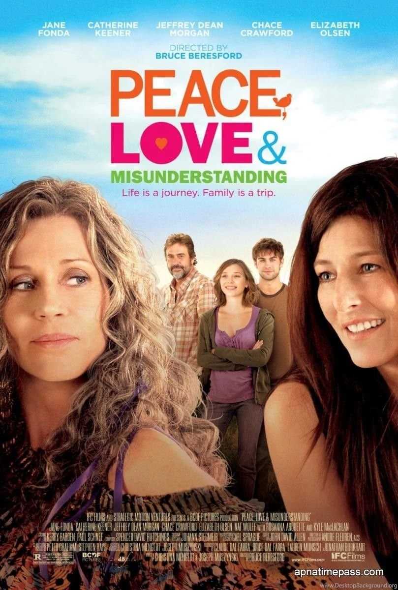 Peace, Love And Misunderstanding Movie Wallpapers