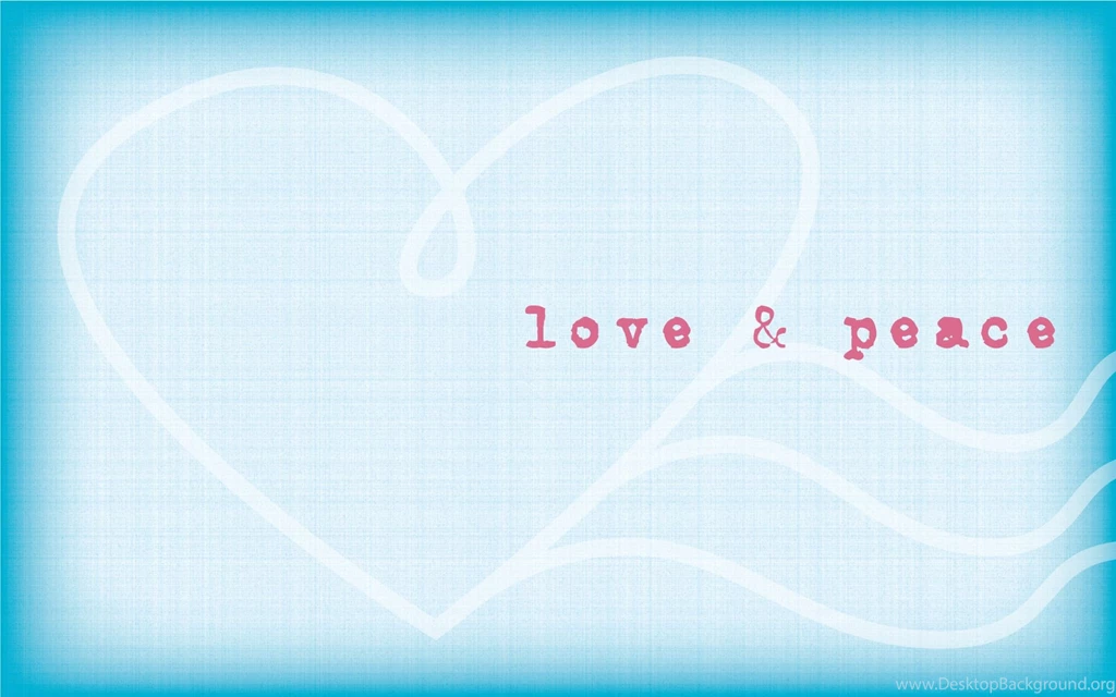 Love And Peace Wallpapers
