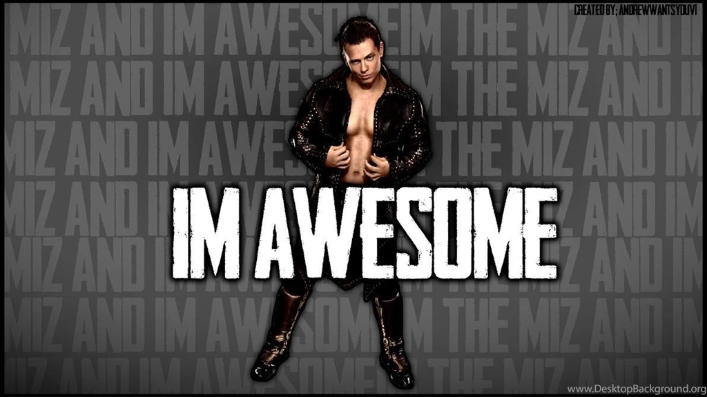 The Miz Wallpaper] L Andrulabz By AndrewWantsYouV1 On DeviantArt