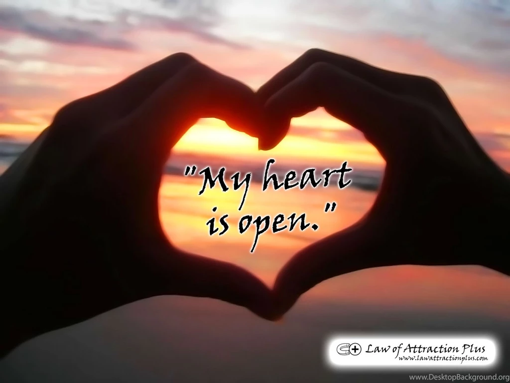My Heart Is Open." (Wallpapers + Decree)