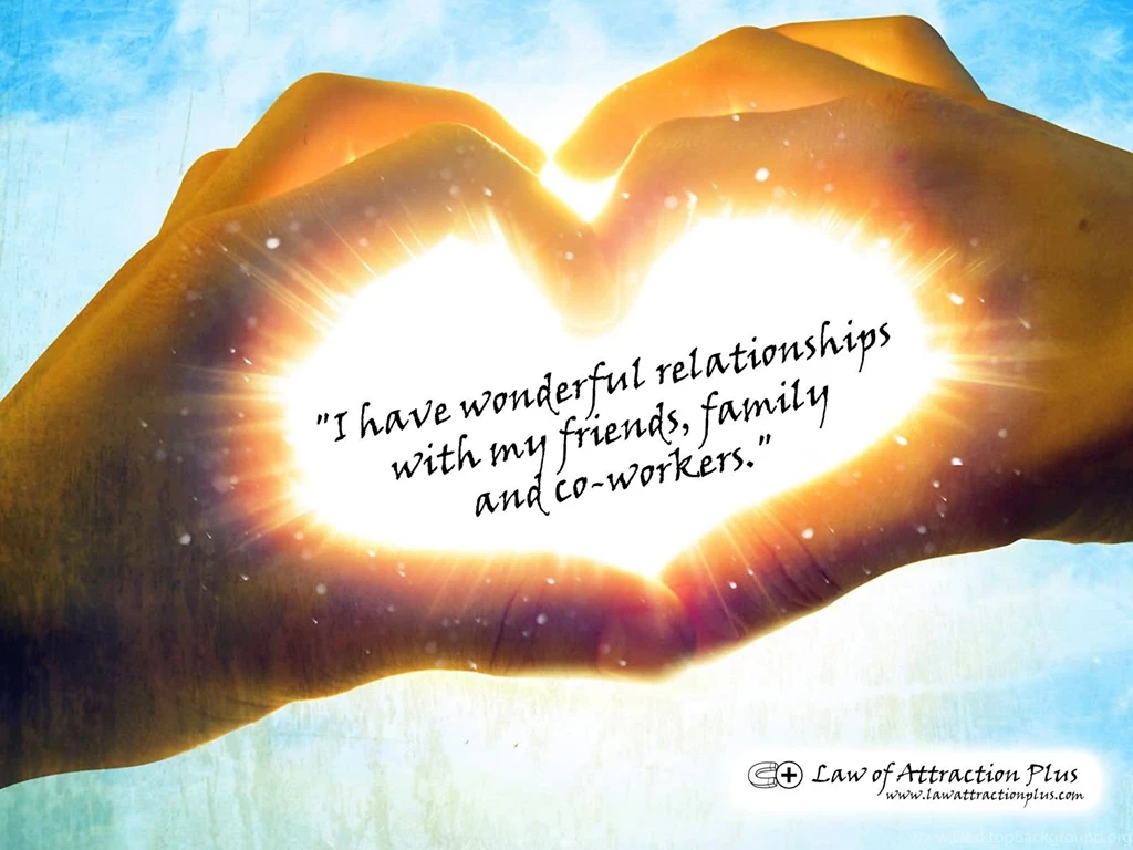 I Have Wonderful Relationships With My Friends, Family And Co ...