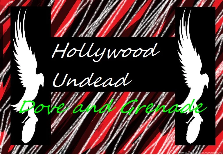 Hollywood Undead   Dove And Grenade Wallpapers By XXUndeadAngelXx ...