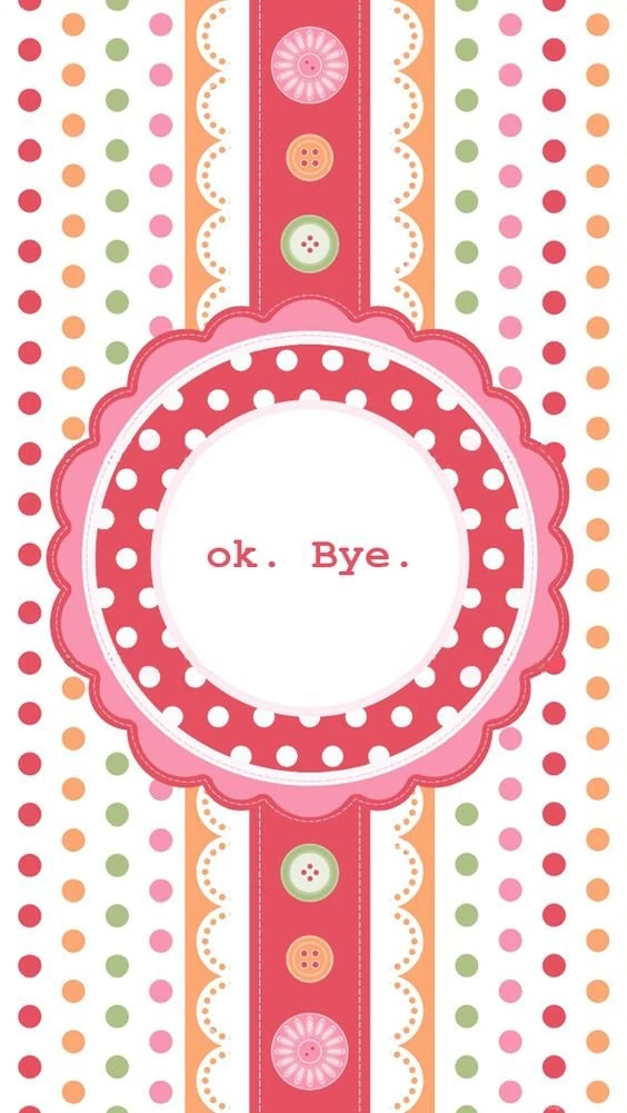 Ok. Bye.   iPhone 5 Wallpaper.